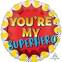 You are my Superhero